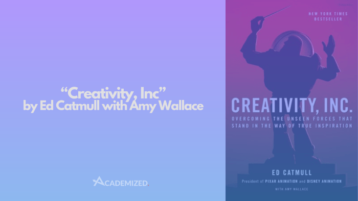 “Creativity, Inc.” by Ed Catmull