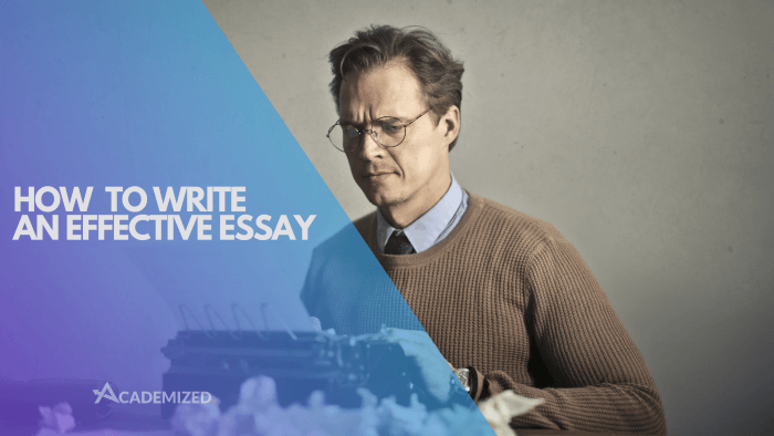 How To Write An Effective Essay