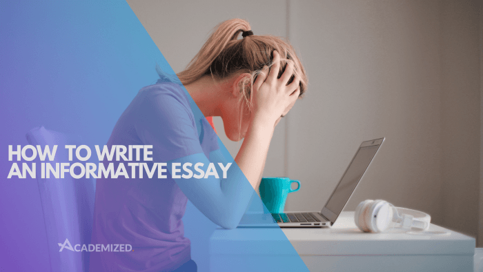 How To Write An Informative Essay