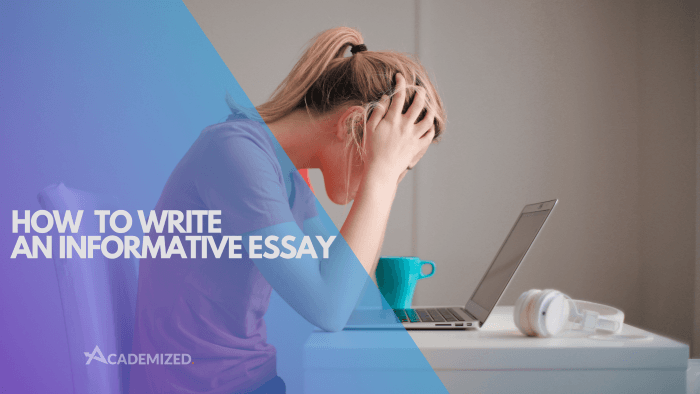 how to write an informative essay