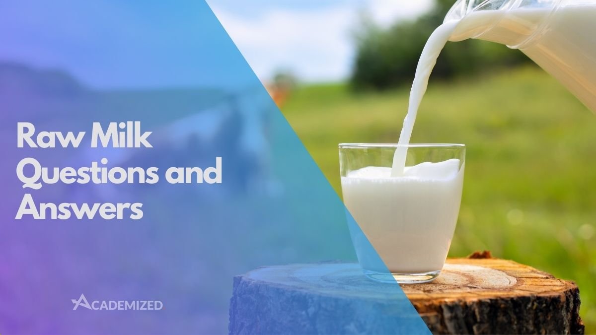 Raw Milk Questions and Answers