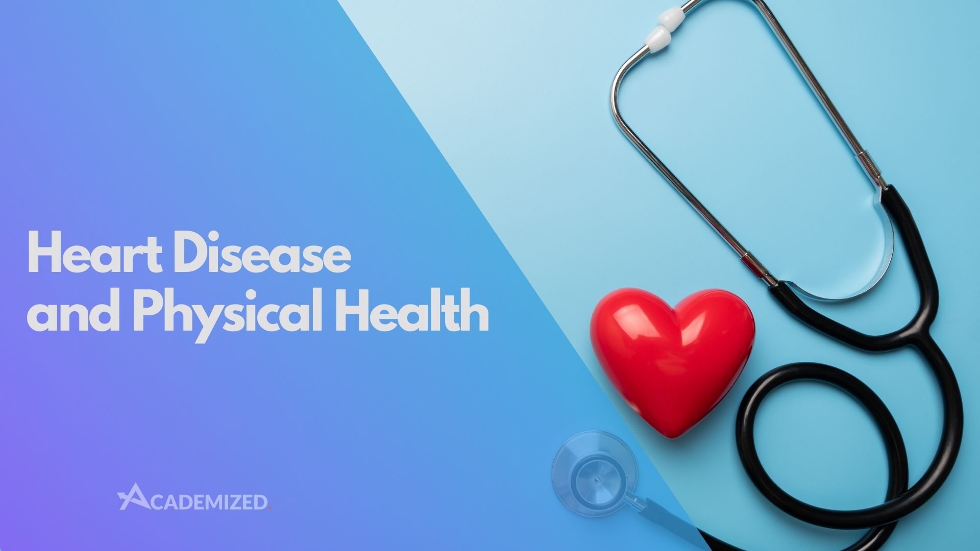 Heart Disease and Physical Health