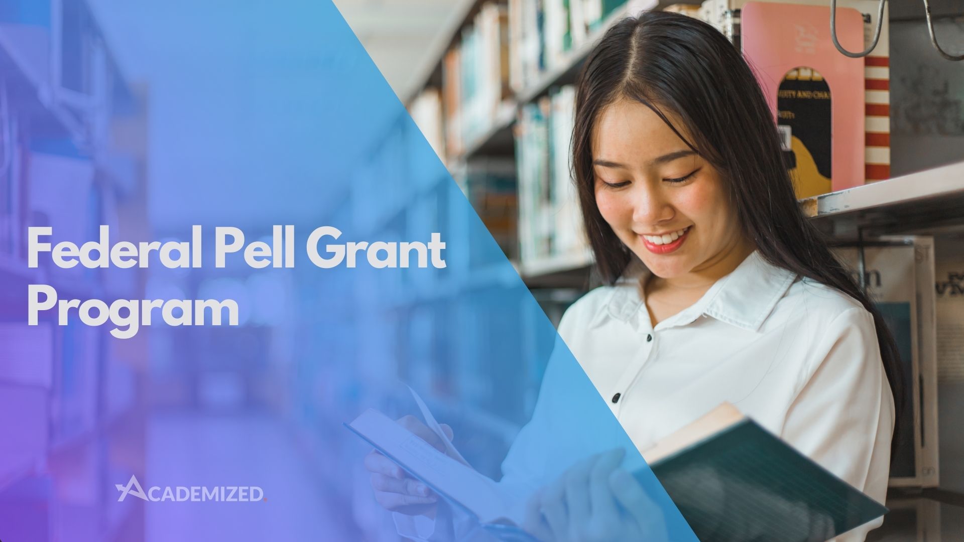 Federal Pell Grant Program