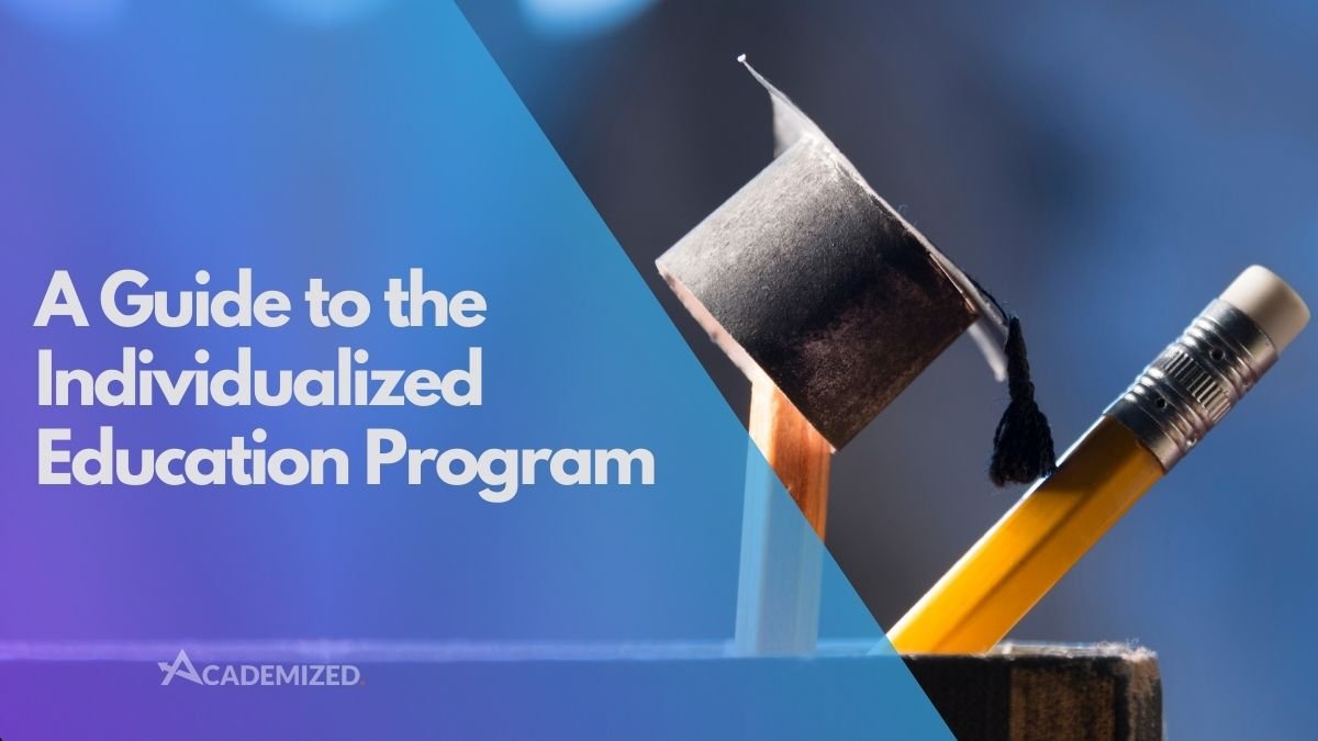 A Guide to the Individualized Education Program