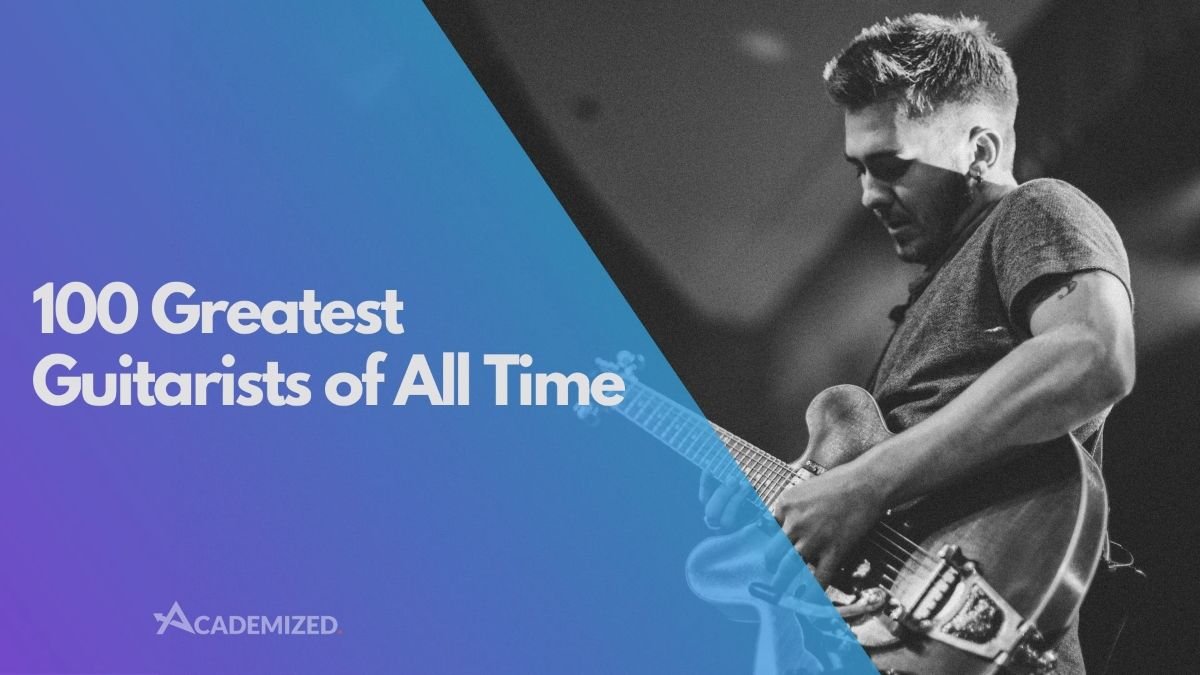 100 Greatest Guitarists of All Time