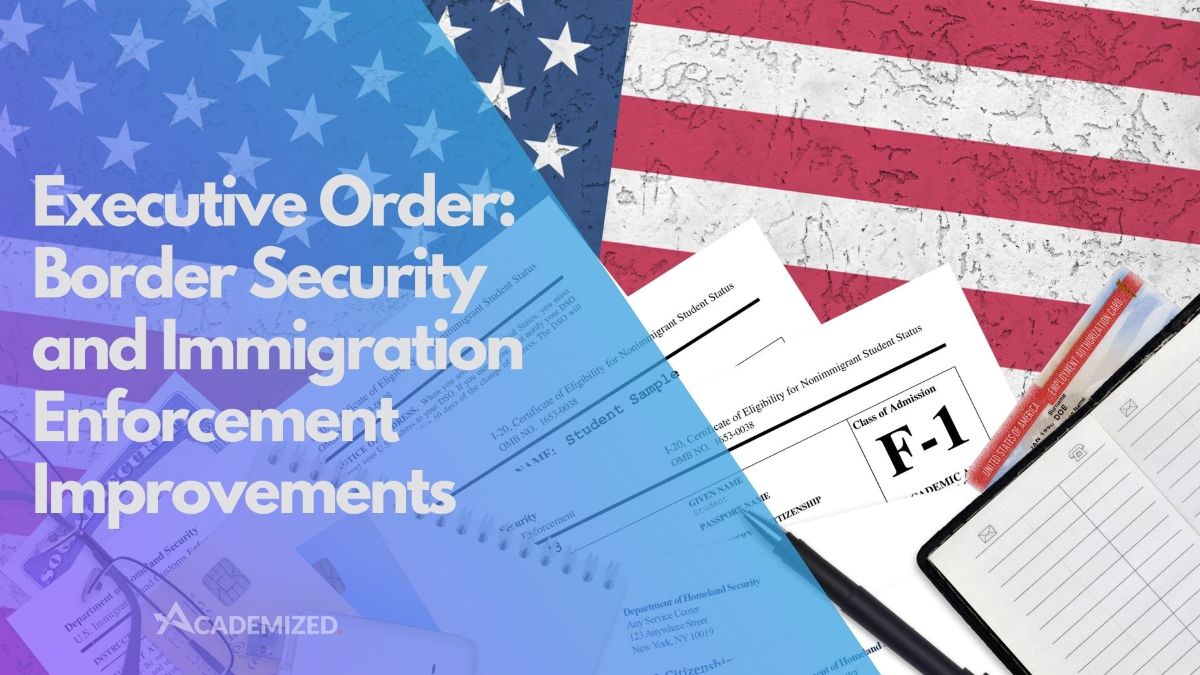 Executive Order: Border Security and Immigration Enforcement Improvements