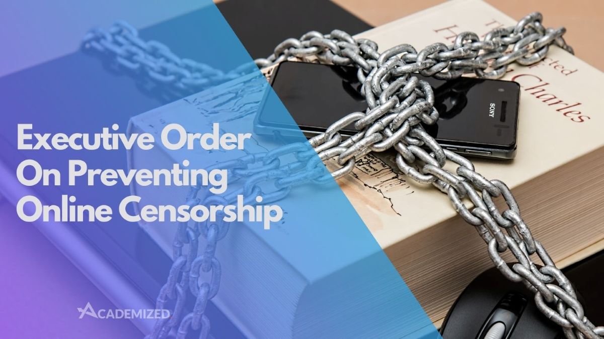 Executive Order on Preventing Online Censorship