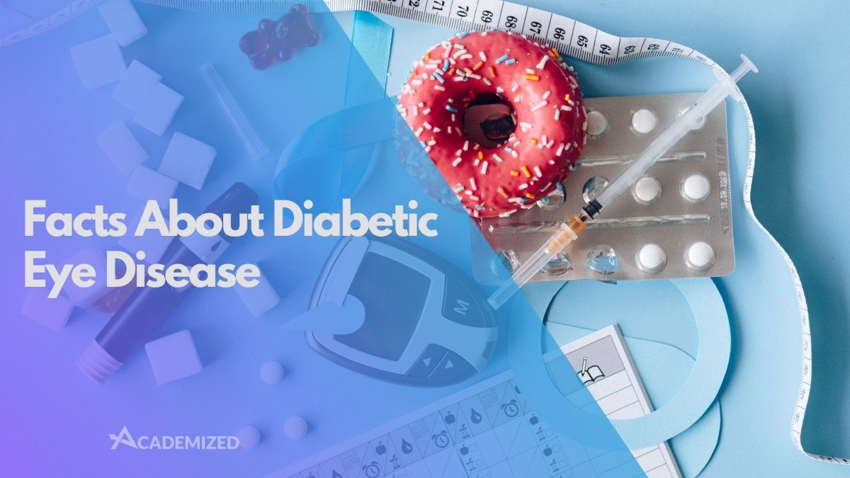 Facts About Diabetic Eye Disease