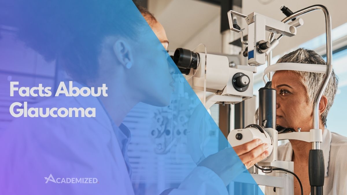 Facts About Glaucoma