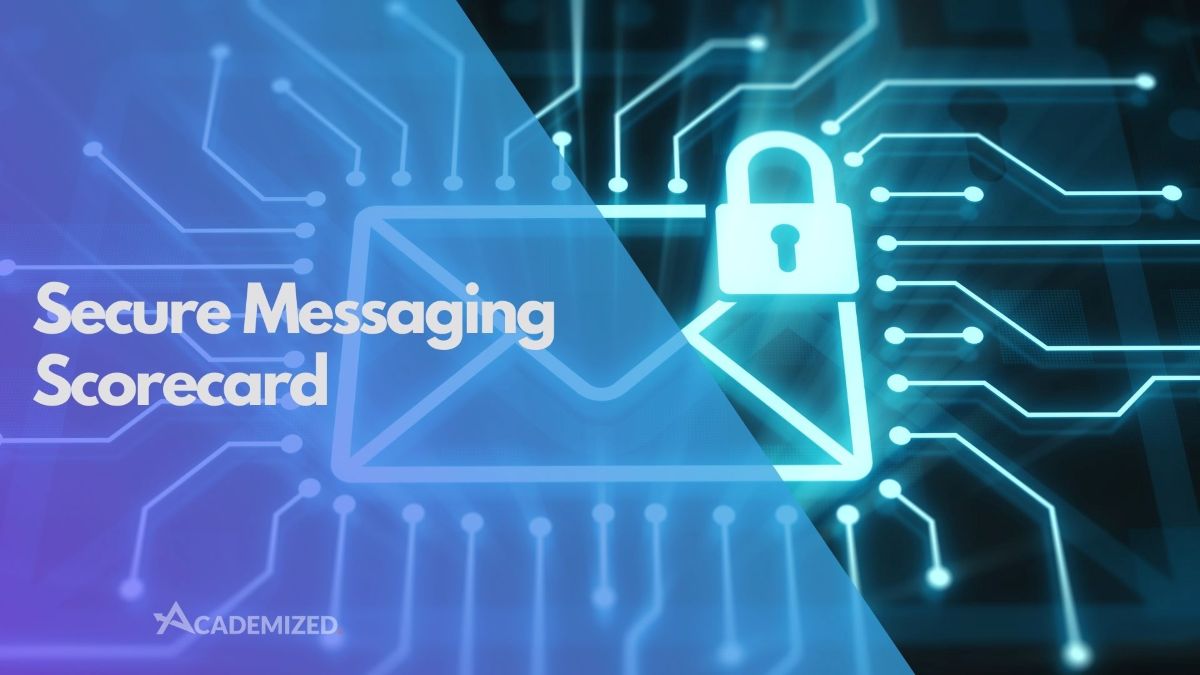 Secure Messaging Scorecard