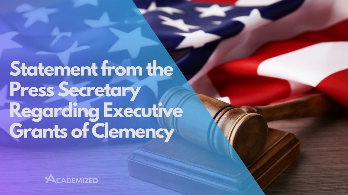 Statement from the Press Secretary Regarding Executive Grants of Clemency