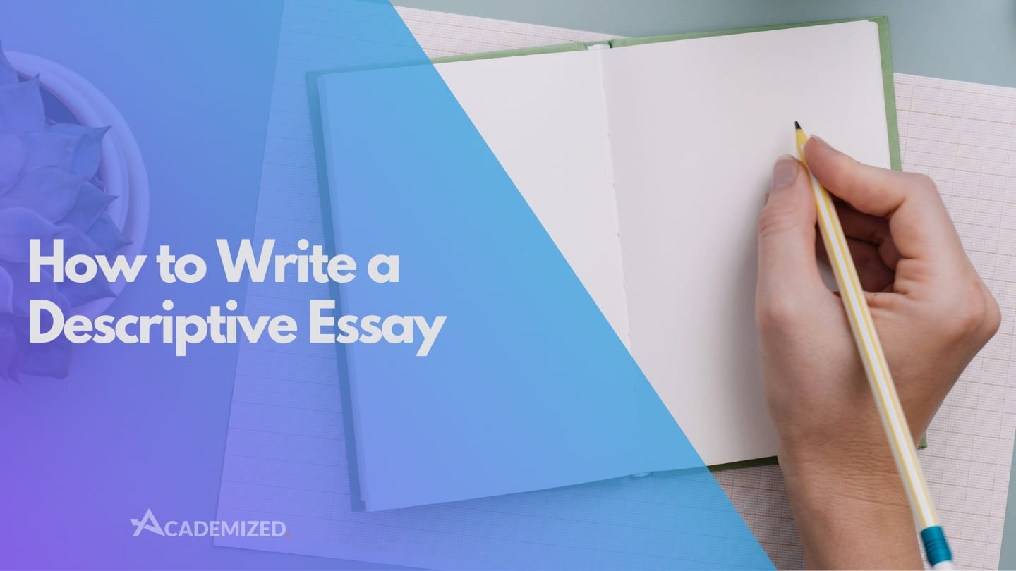 how to write a descriptive essay