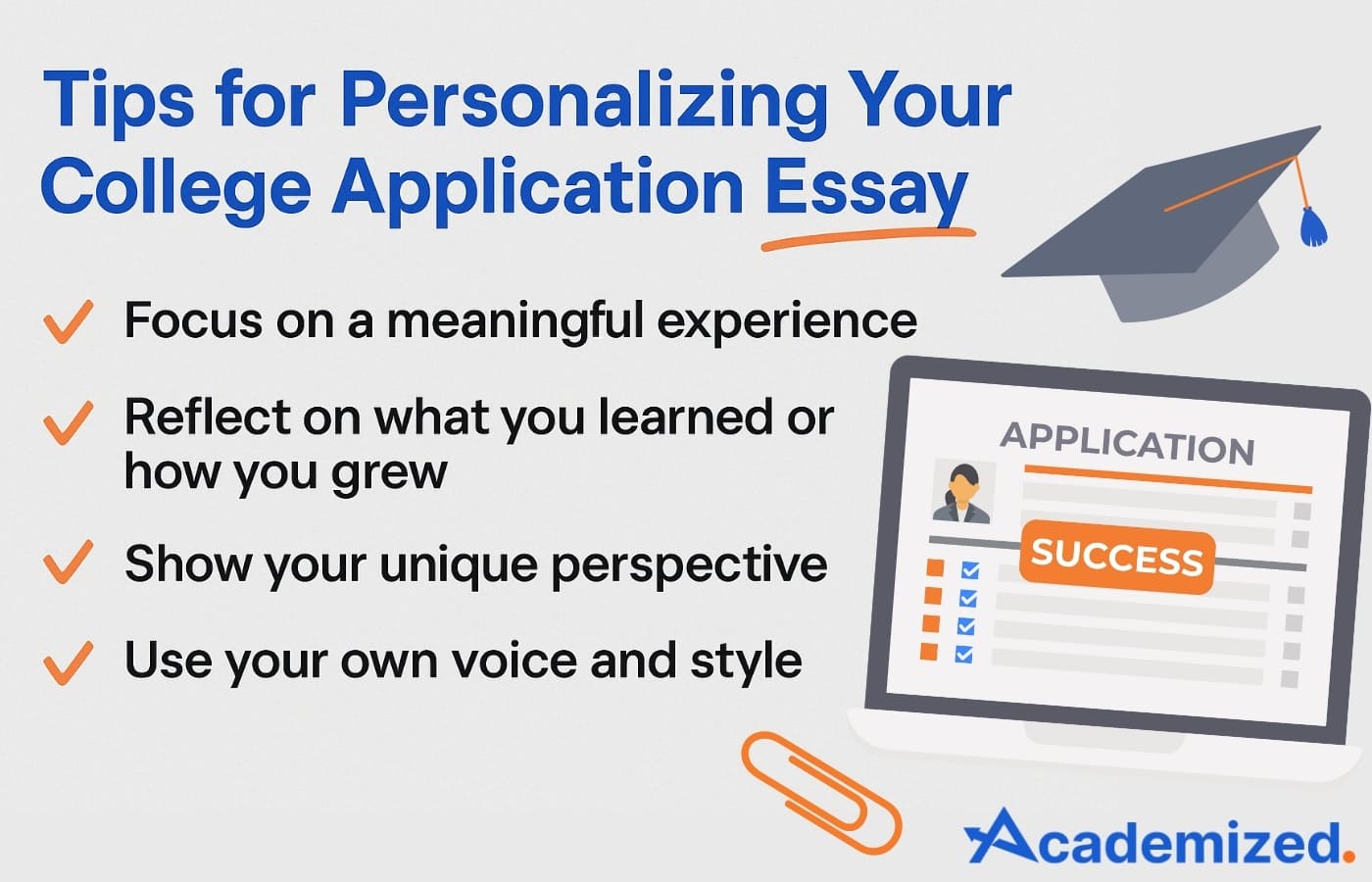 Ways to Personalize Your College Application Essay