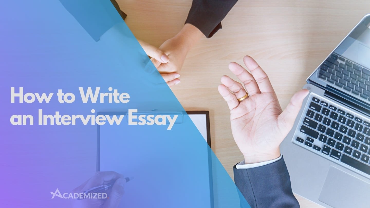 How to Write an Interview Essay That Actually Stands Out