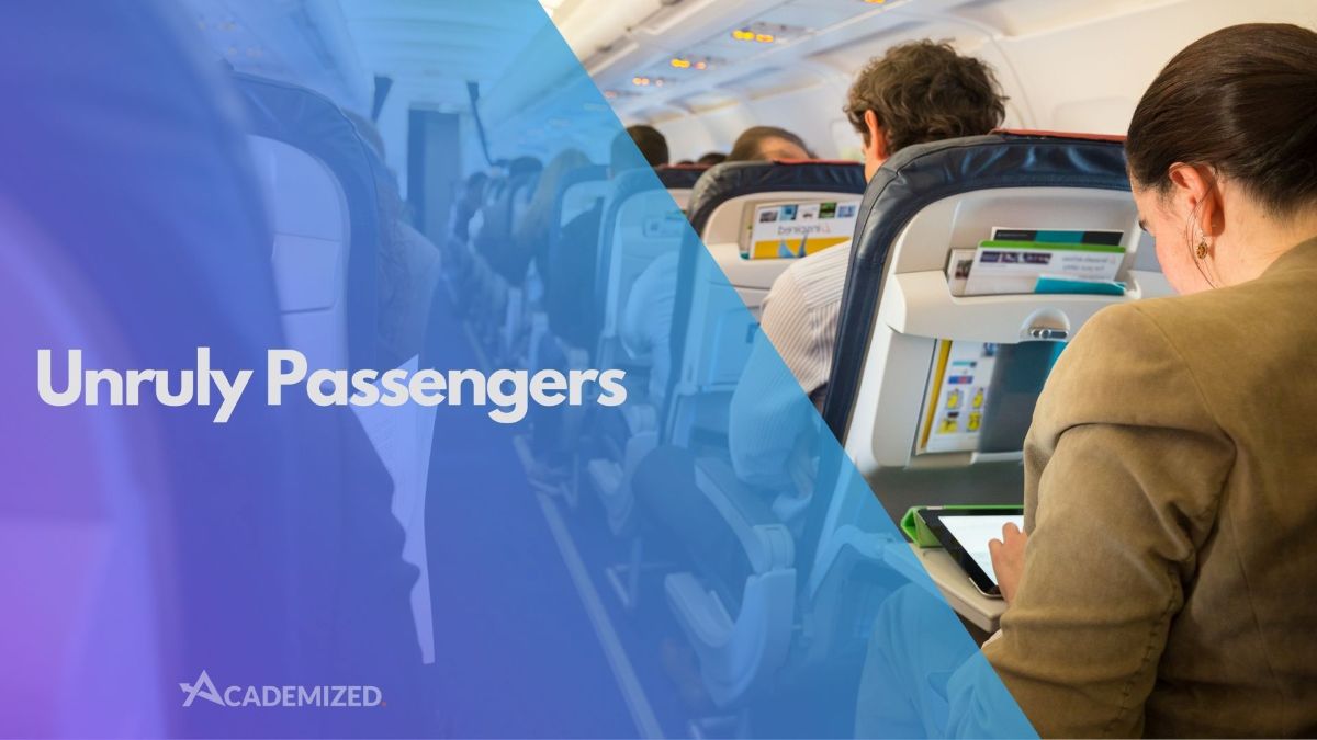 Unruly Passengers