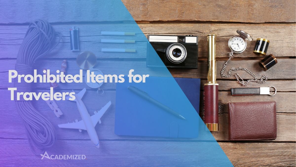 Prohibited Items for Travelers