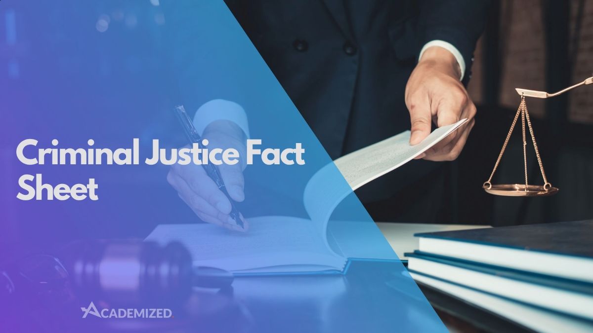 Criminal Justice Fact Sheet