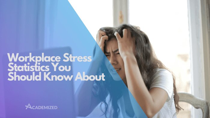 Workplace Stress Statistics You Should Know About