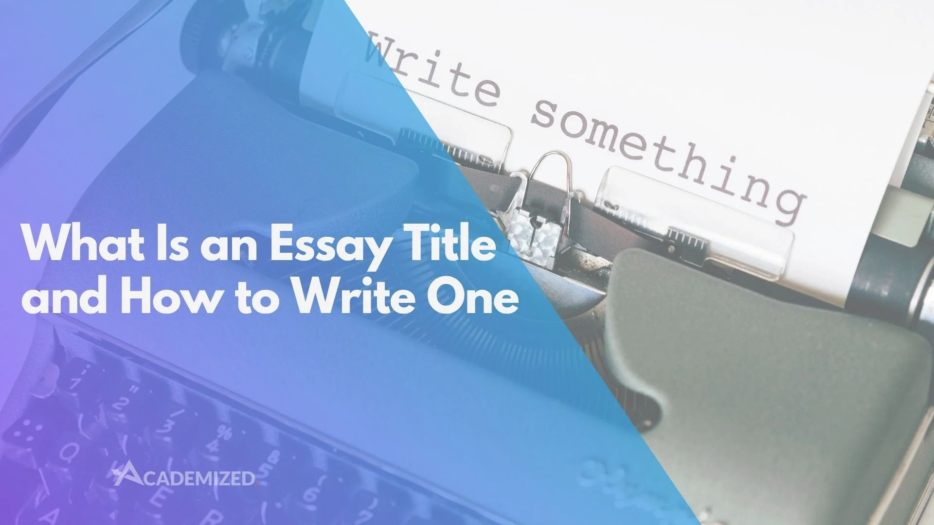 What Is an Essay Title and How to Write One