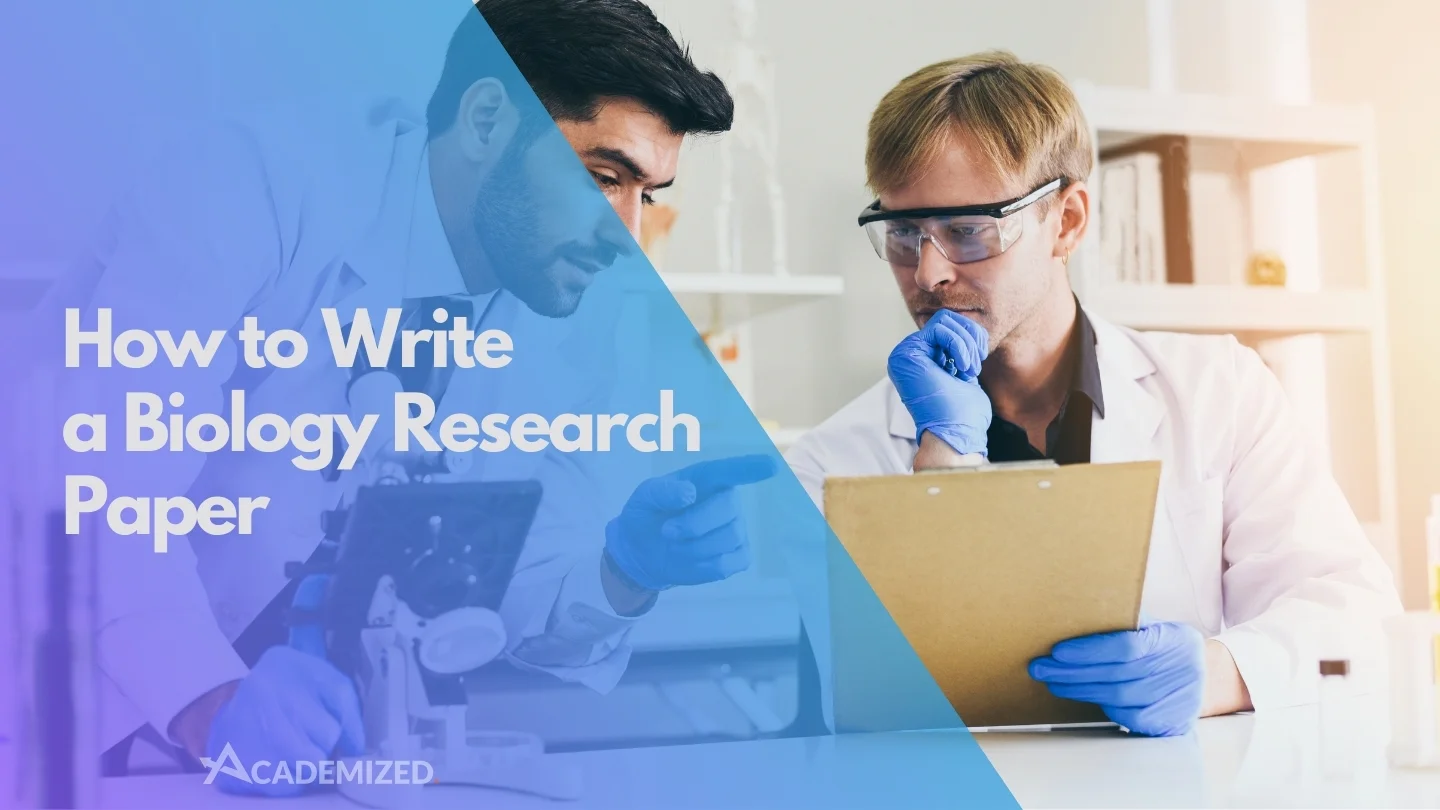 Biology Research Paper Guide: Step-by-Step Writing Process